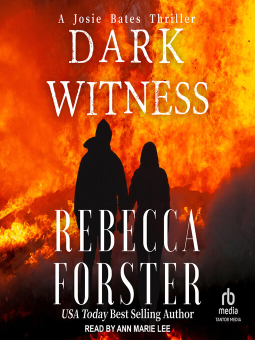 Title details for Dark Witness by Rebecca Forster - Available